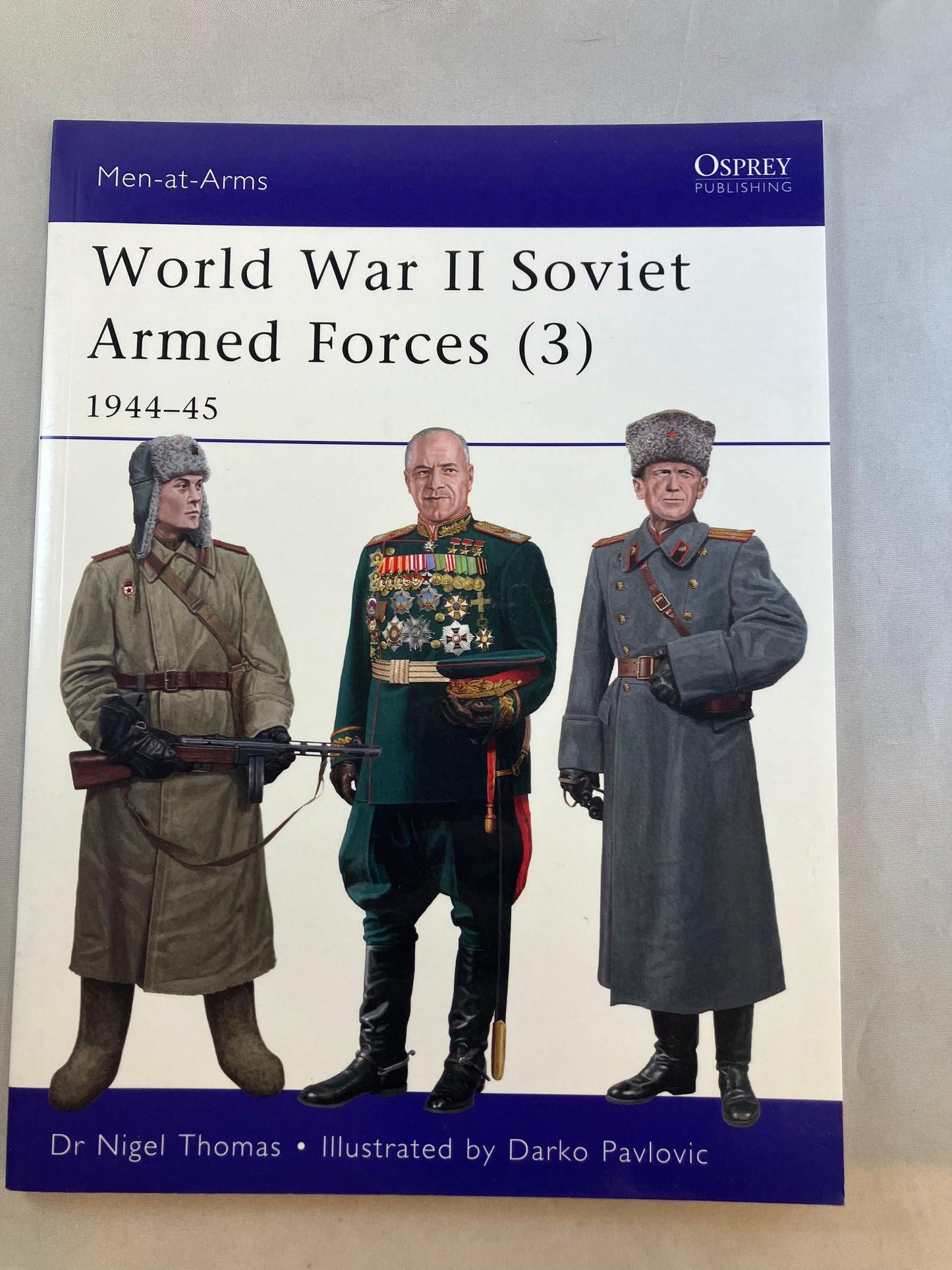 WWII Soviet Armed Forces 3 Osprey Book