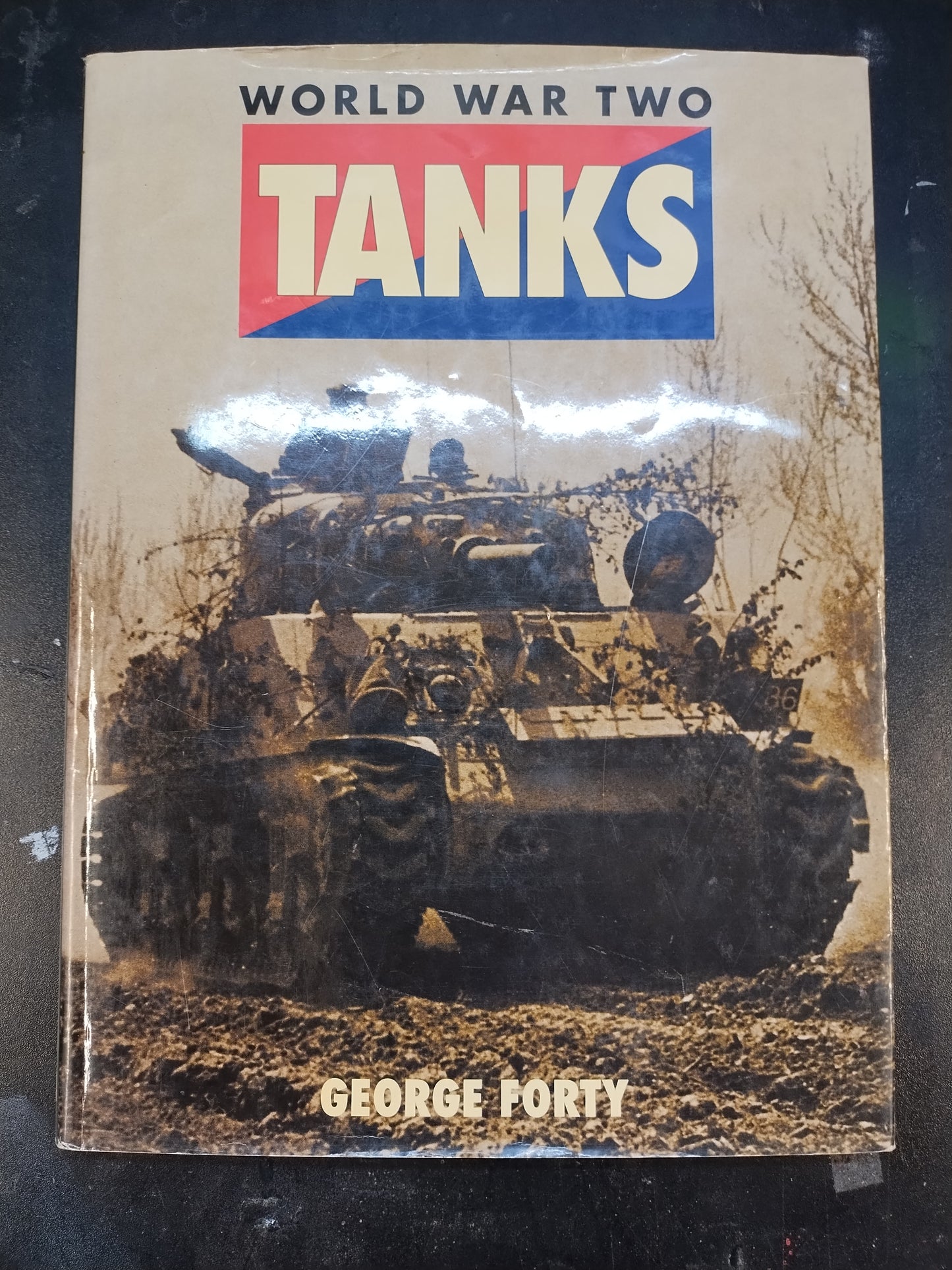 Tanks of World War Two Old General Military